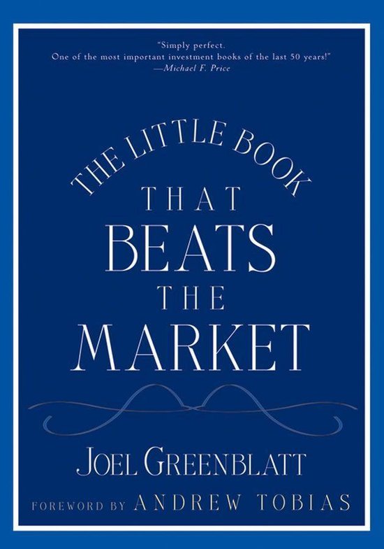 Joel Greenblatt - boek The Little Book That Beats The Market | LYNX Beursgoeroes Beursgoeroe Joel Greenblatt - boek The Little Book That Beats The Market.