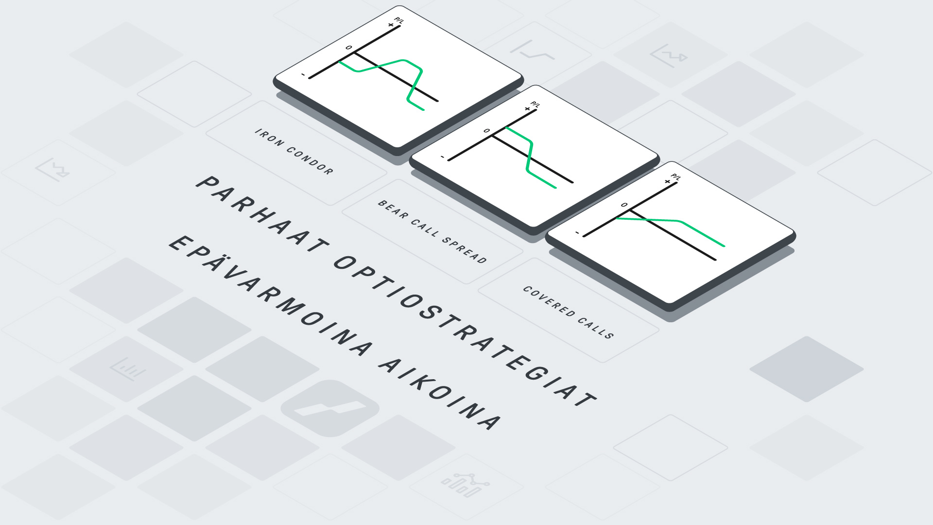 Parhaat optiostrategiat epävarmoina aikoina